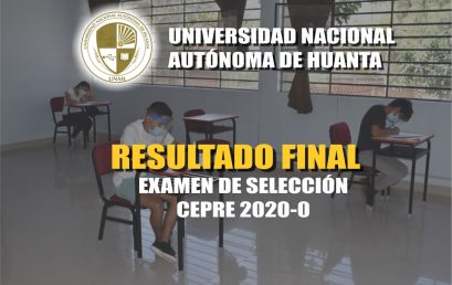 Resultado Final del Examen de Preselección CEPRE 2020-0