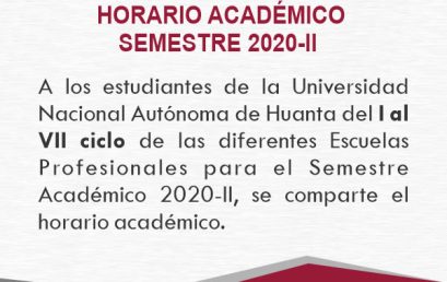 HORARIO ACADÉMICO SEMESTRE 2020-II