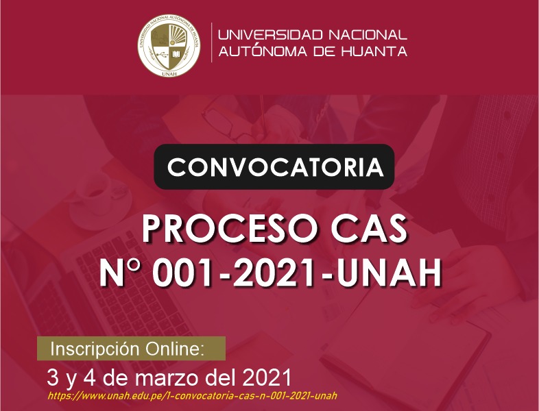 CONVOCATORIA CAS N° 001-2021-UNAH