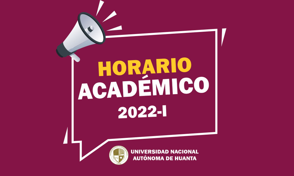 HORARIO ACADÉMICO SEMESTRE 2022-I