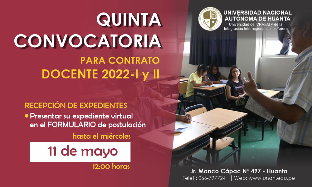 QUINTA CONVOCATORIA PARA EL CONTRATO DE DOCENTES 2022-I y 2022-II