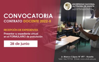 CONVOCATORIA PARA EL CONTRATO DE DOCENTES 2022-II
