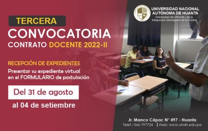 SUSPENDIDO: TERCERA CONVOCATORIA PARA EL CONTRATO DE DOCENTES 2022-II