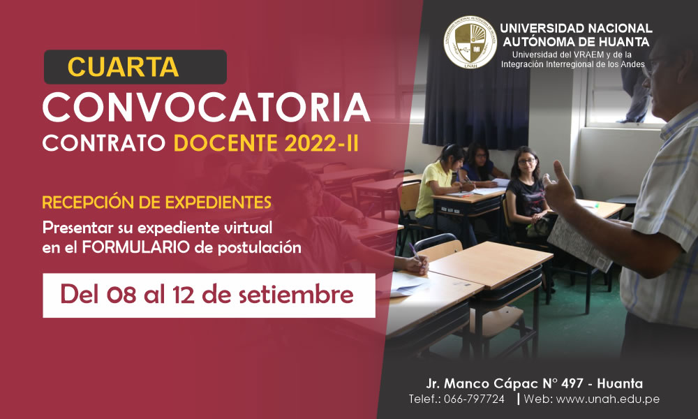 CUARTA CONVOCATORIA PARA EL CONTRATO DE DOCENTES 2022-II