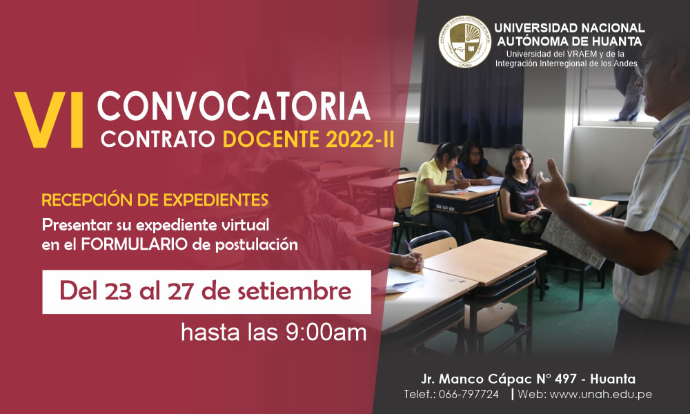 VI CONVOCATORIA PARA EL CONTRATO DE DOCENTES 2022-II