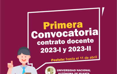 PRIMER CONCURSO PÚBLICO PARA EL CONTRATO DE DOCENTES 2023-I y 2023-II
