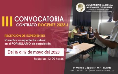 TERCER CONCURSO PÚBLICO PARA EL CONTRATO DE DOCENTES 2023-I y 2023-II